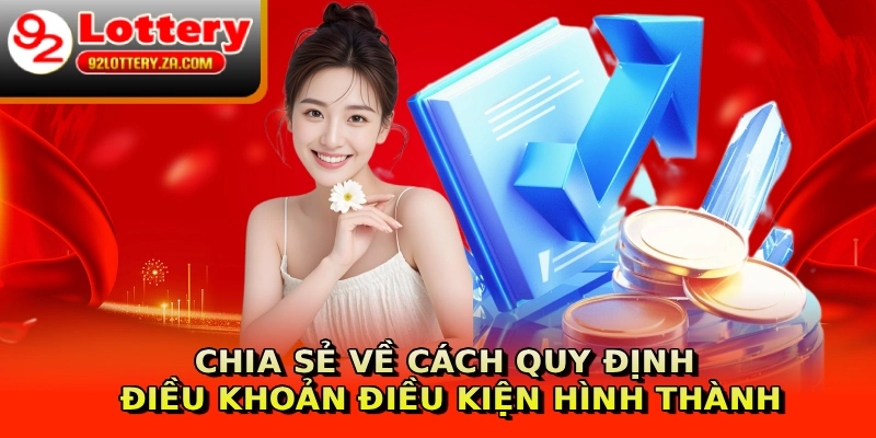 Chia sẻ về cách quy định điều khoản điều kiện hình thành