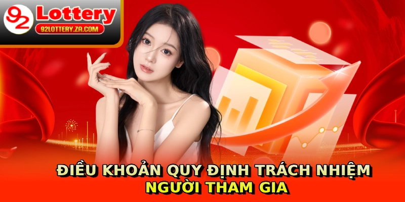 Điều khoản quy định trách nhiệm người tham gia
