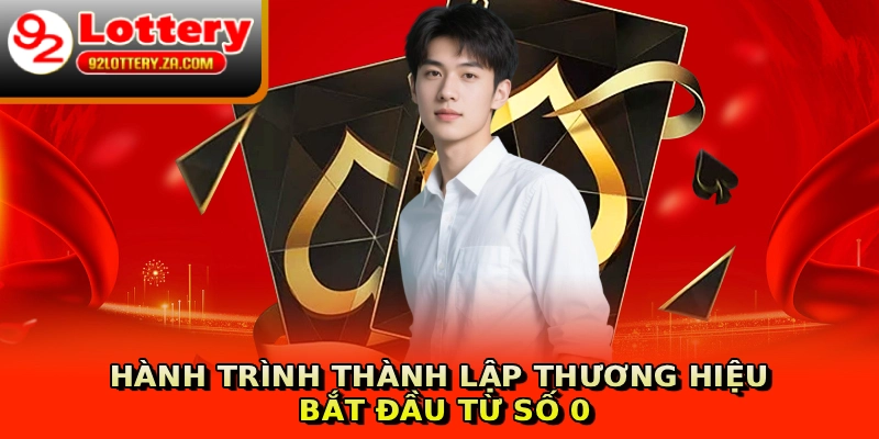 Hành trình thành lập thương hiệu bắt đầu từ số 0