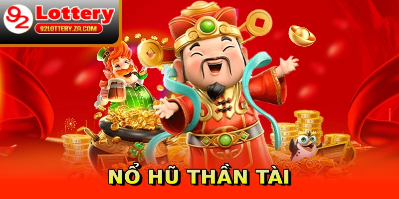 Nổ hũ thần tài