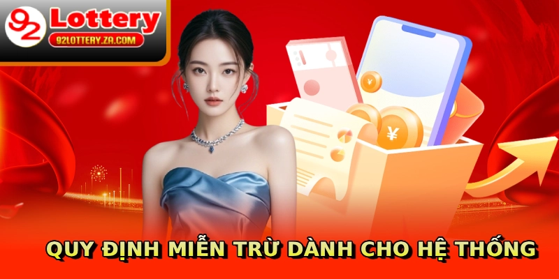 Quy định miễn trừ dành cho hệ thống