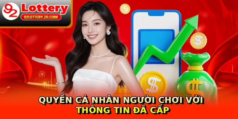 Quyền cá nhân người chơi với thông tin đã cấp