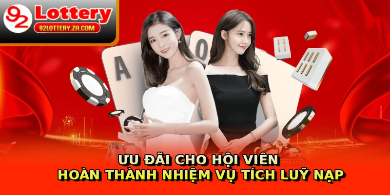 Ưu đãi cho hội viên hoàn thành nhiệm vụ tích luỹ nạp
