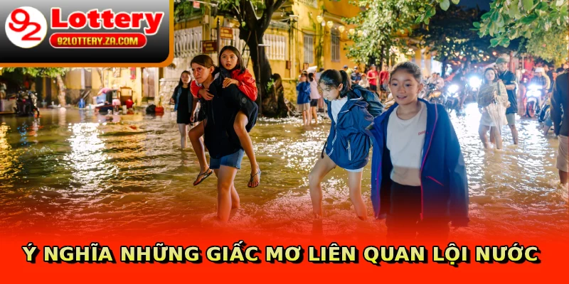 Mơ Thấy Lội Sông - Giải Mã Chi Tiết Từ Chuyên Gia Lô Đề 3 Ý nghĩa những giấc mơ liên quan lội nước